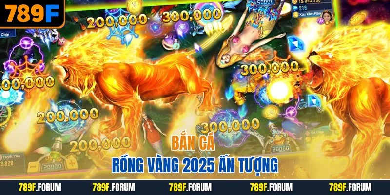 ban-ca-rong-vang-2025-an-tuong