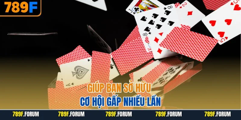 giup-ban-so-huu-co-hoi-gap-nhieu-lan