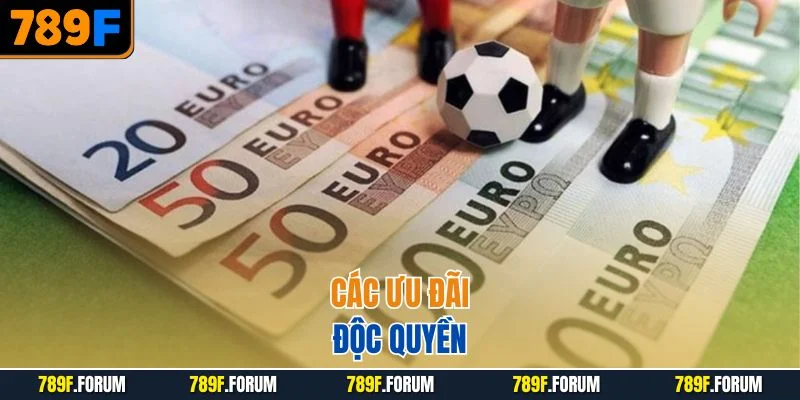 the-thao-789f-cac-uu-dai-doc-quyen
