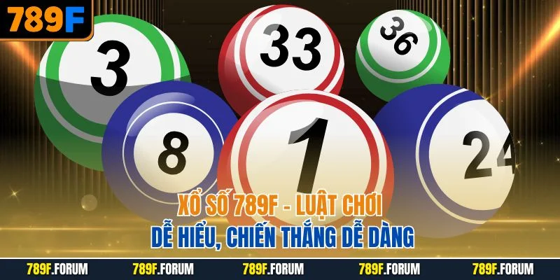 xo-so-789f-luat-choi-de-hieu-chien-thang-de-dang